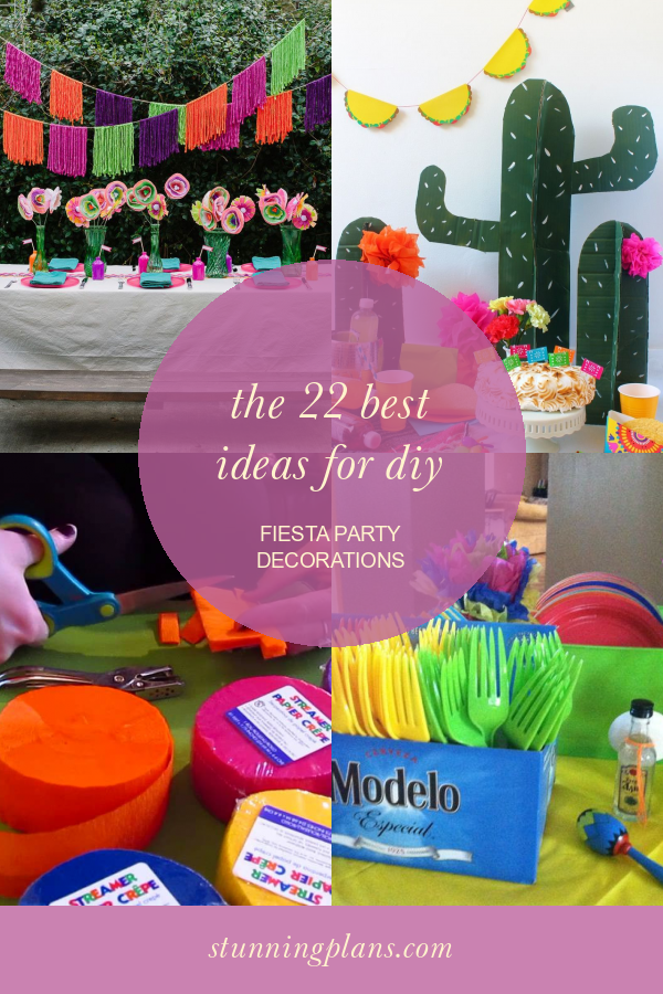 The 22 Best Ideas for Diy Fiesta Party Decorations Home, Family
